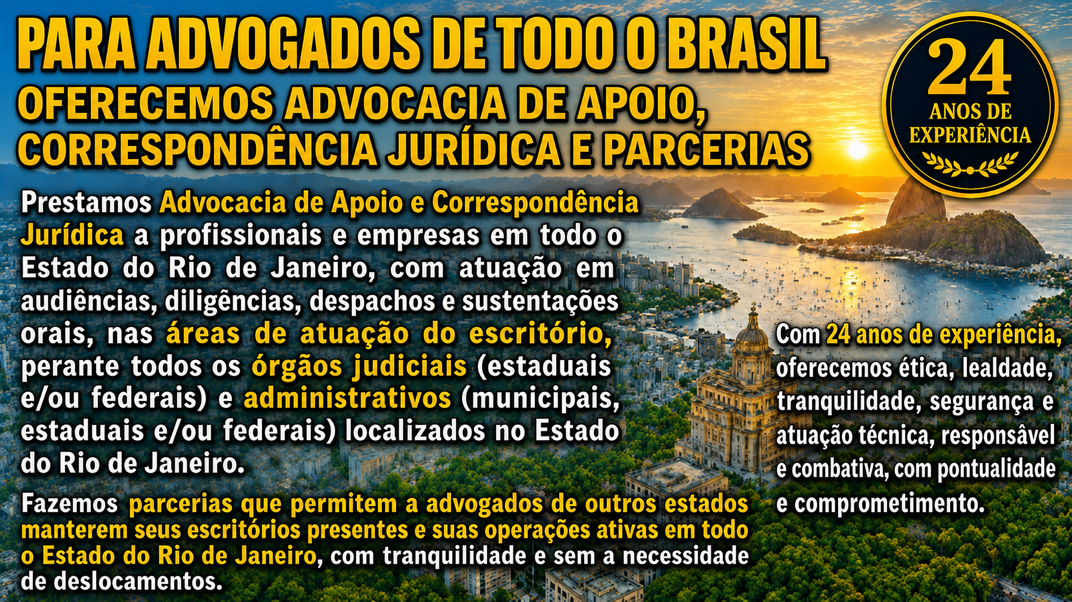 Advocacia de apoio e correspondência jurídica em todo o Estado do Rio de Janeiro